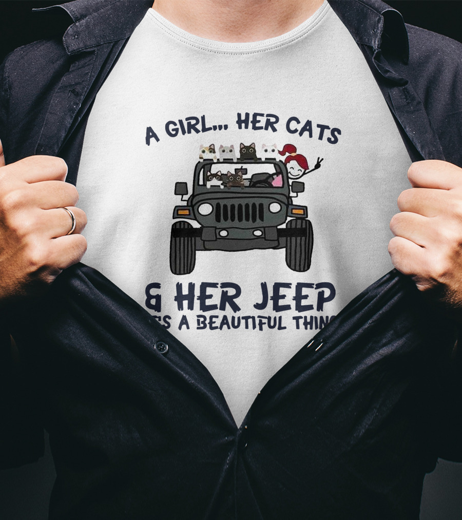 A Girl Her Cats And Her Jeep It's A Beautiful Thing T-Shirt