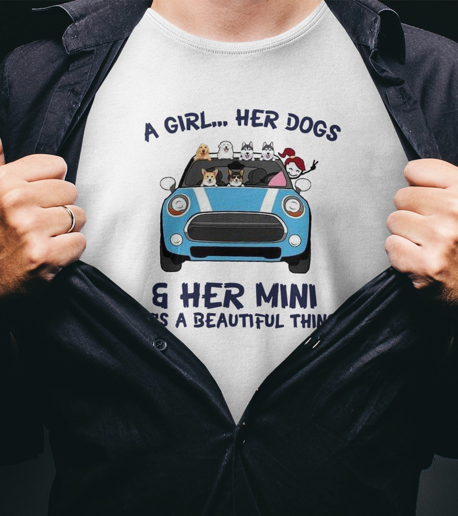 A Girl Her Dogs And Her Mini It's A Beautiful Thing T-Shirt