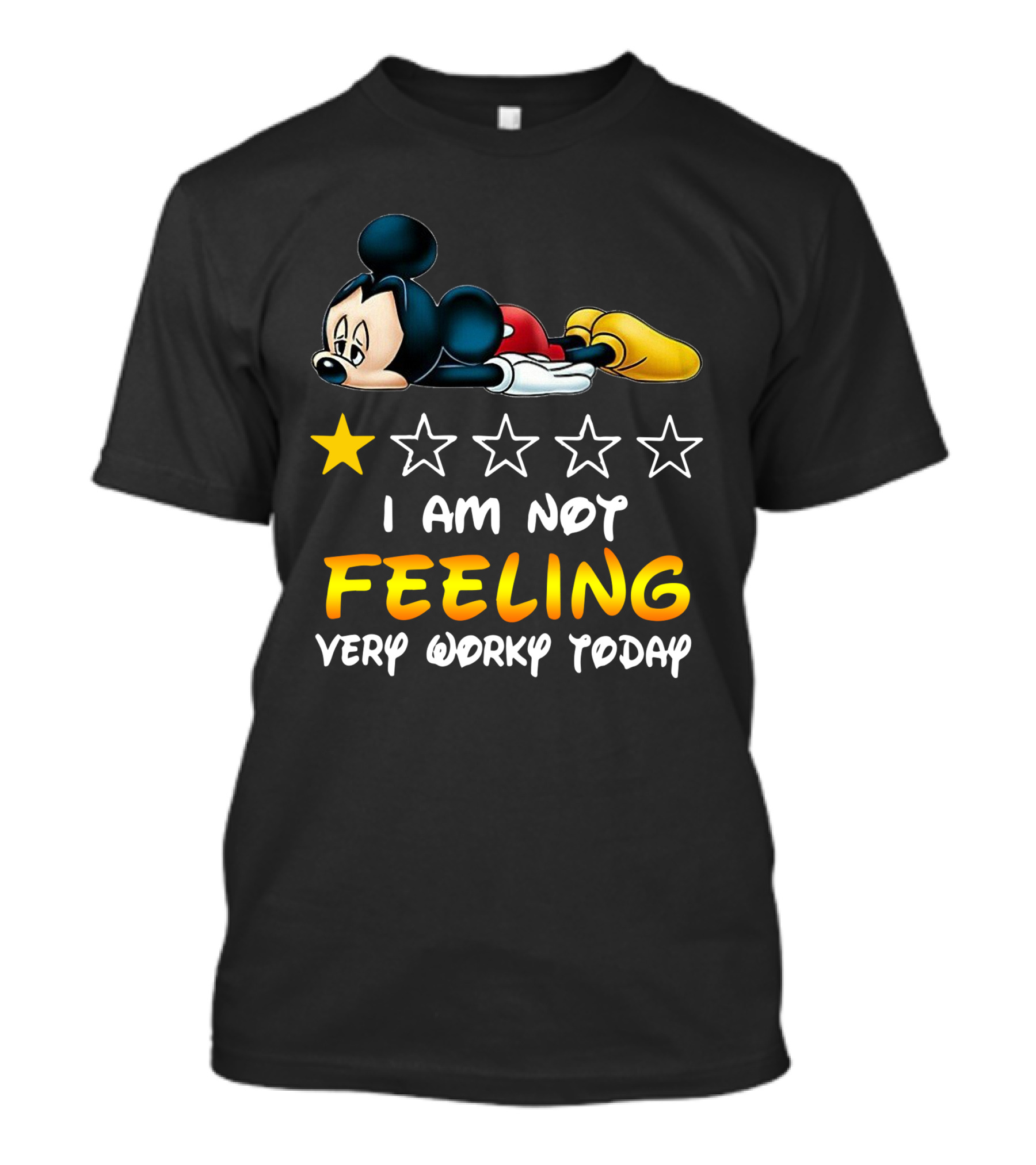 Mickey Mouse One Star Feeling Very Worky Today T-Shirt