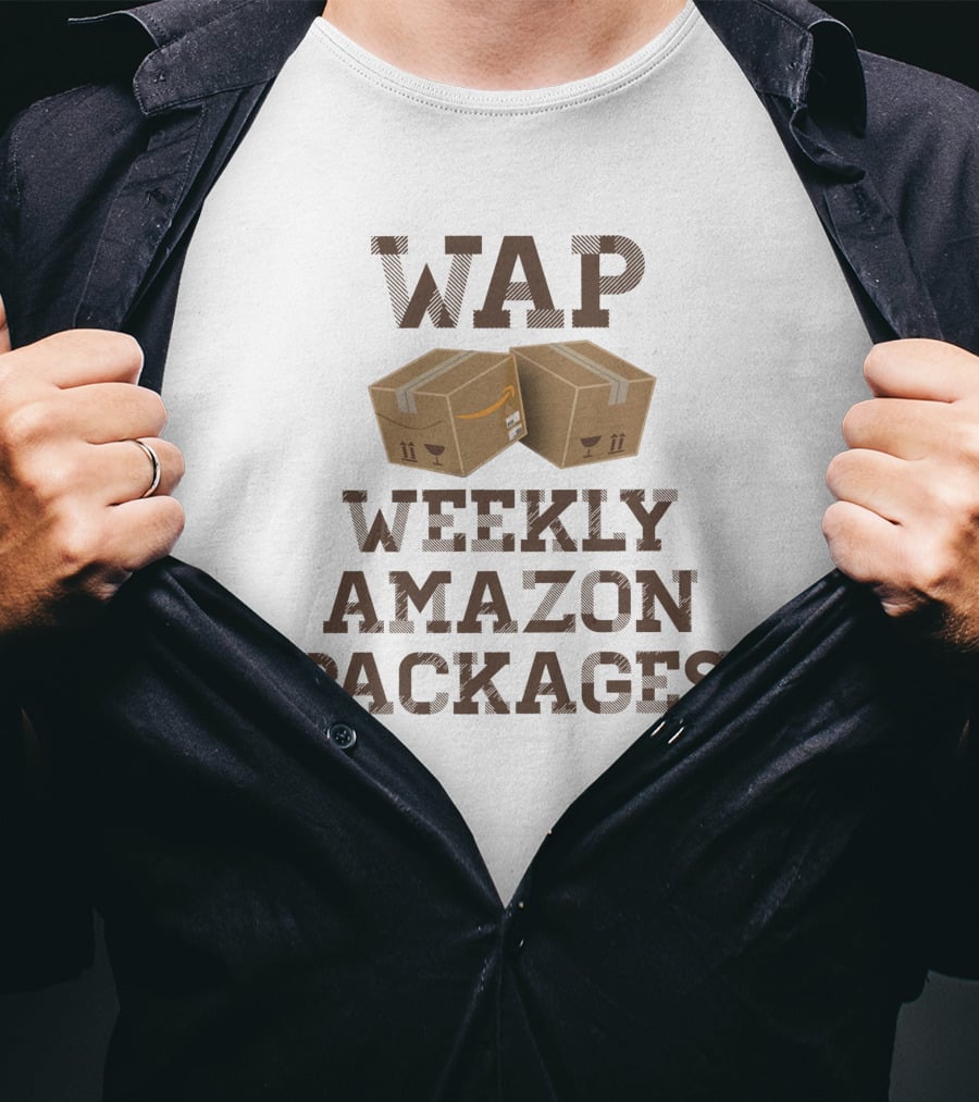 WAP Weekly Amazon Packages Clever Shipping Humour T-Shirt