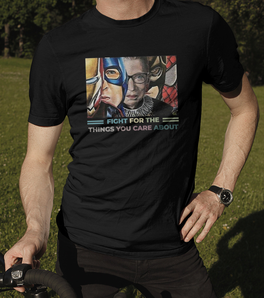 RBG Iron Man Captain Fight For The Things You Care About Comic Heroes T-Shirt