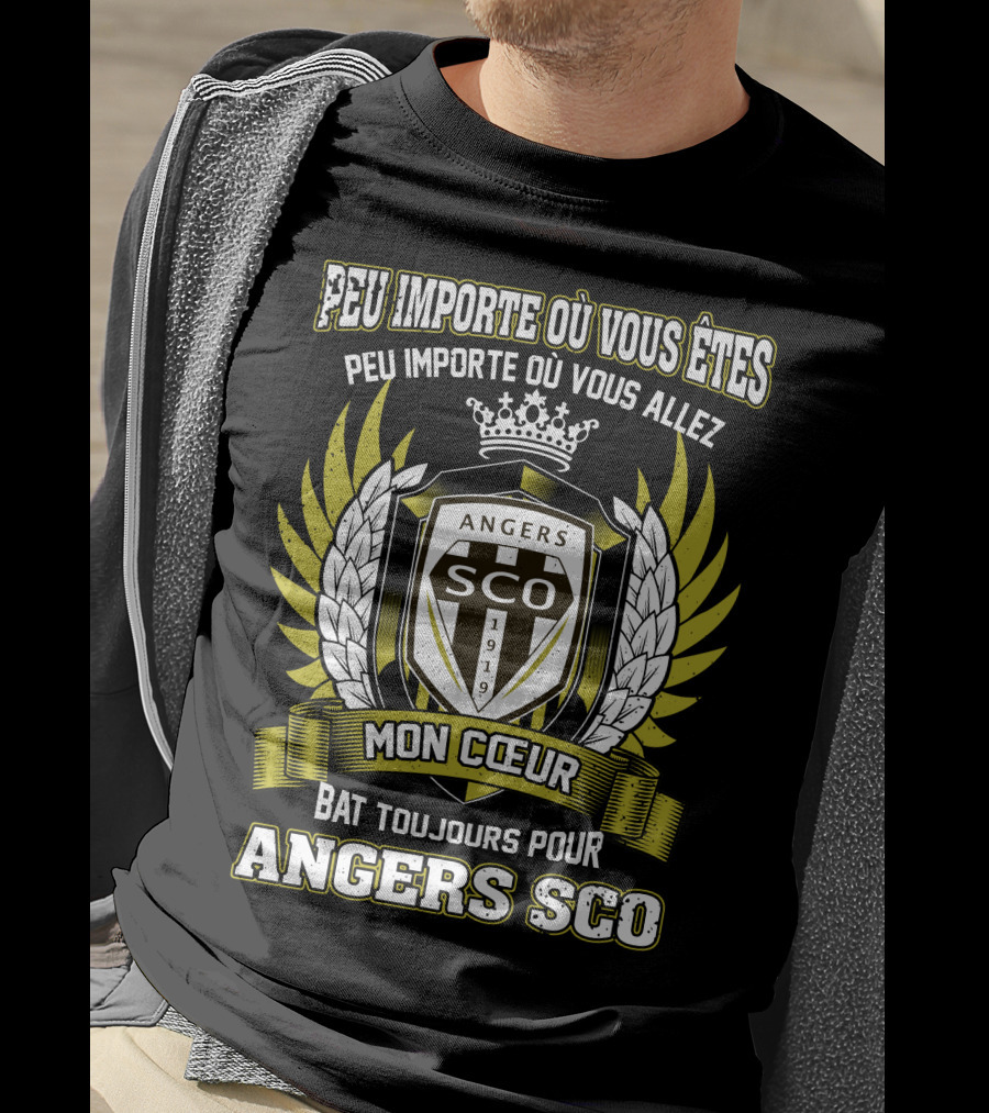 Peu Importe Où Vous Êtes Mon Cœur Bat Toujours Pour Angers SCO T-Shirt