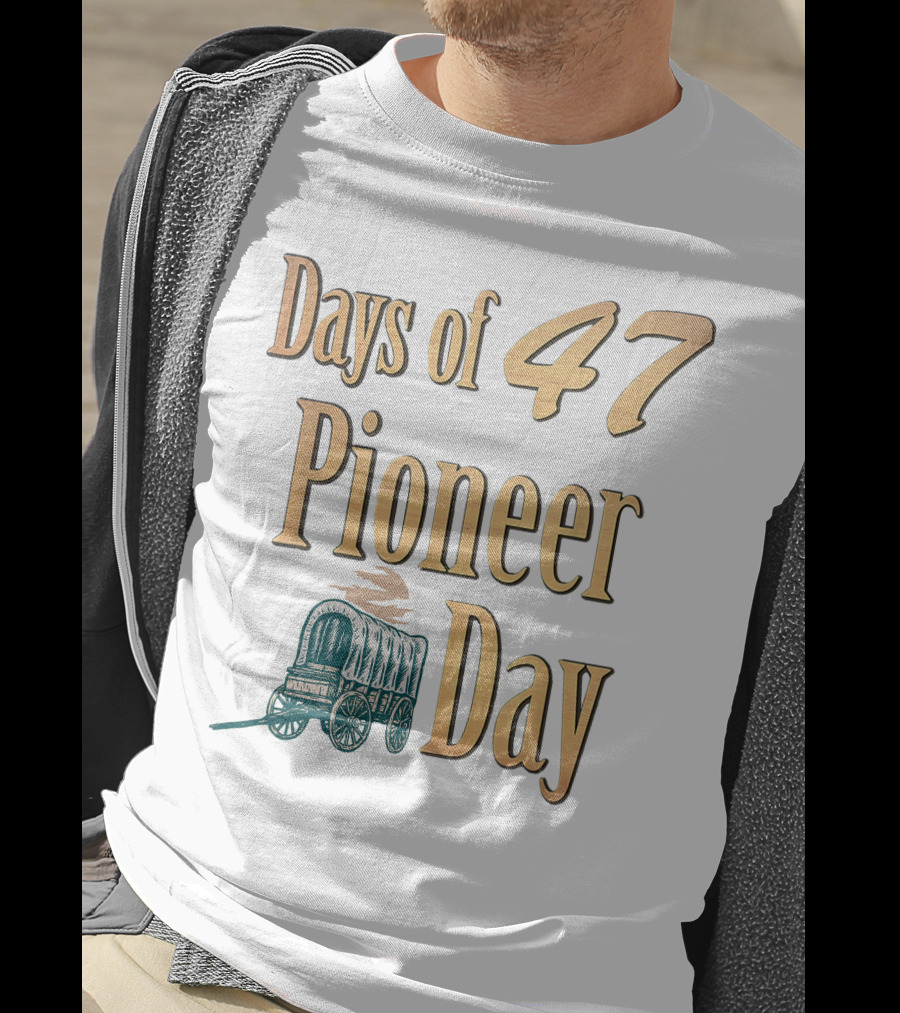 Days Of 47 Pioneer Day Covered Wagon T-Shirt