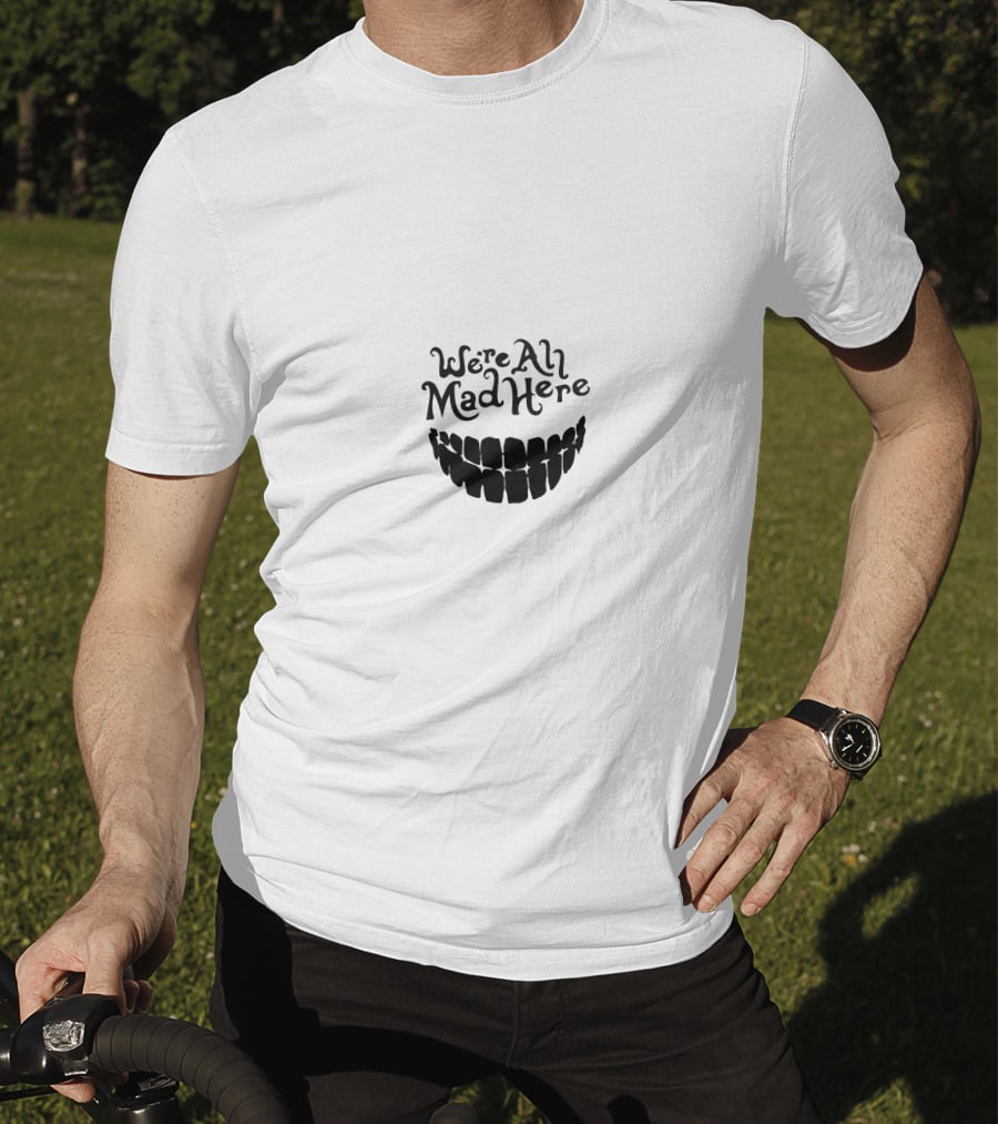 We're All Mad Here Wonderland Cheshire Cat Grin T-Shirt