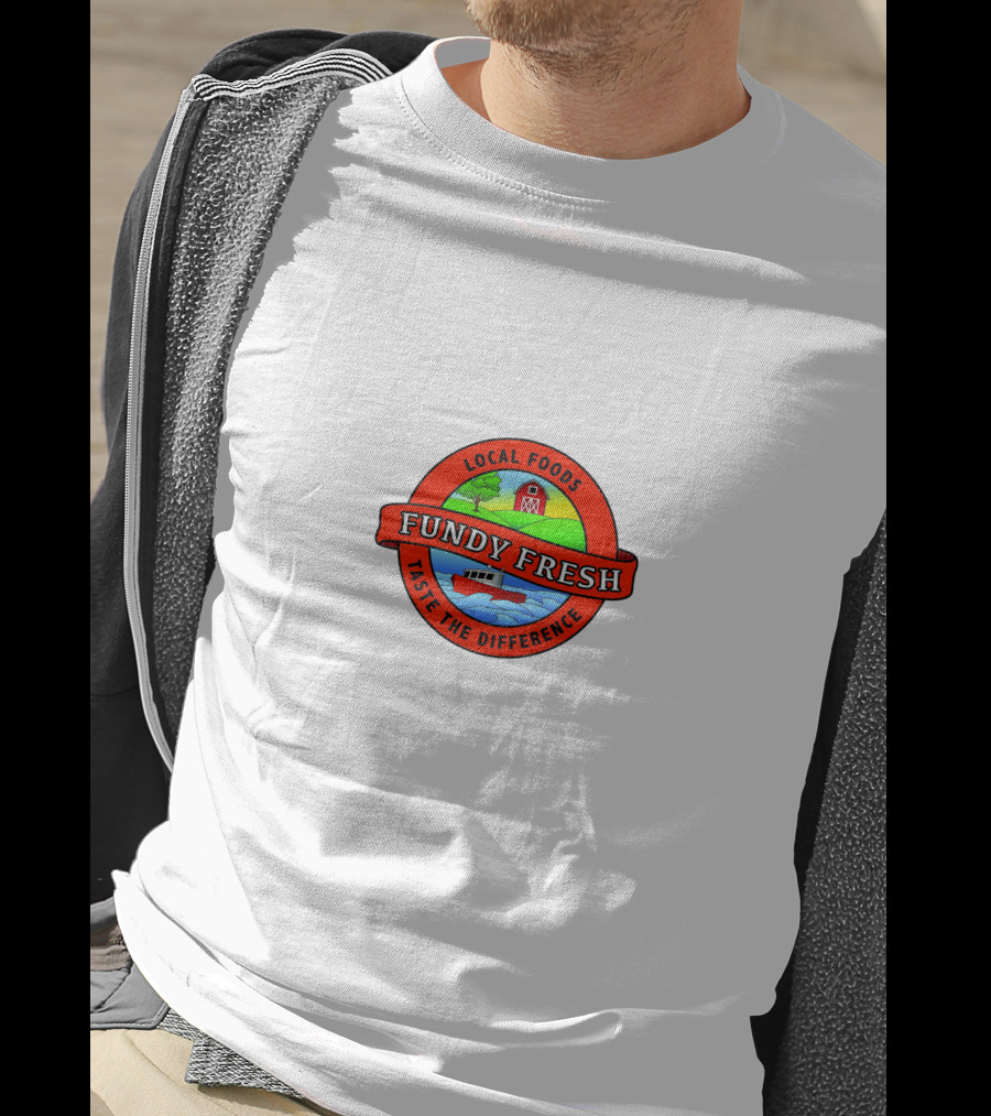 Local Foods Fundy Fresh Taste The Difference T-Shirt