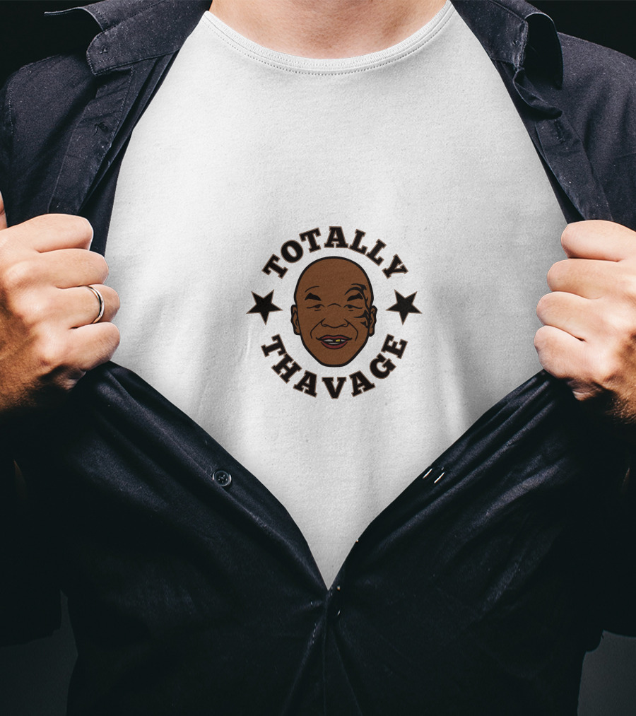 Totally Thavage FunnyMike T-Shirt