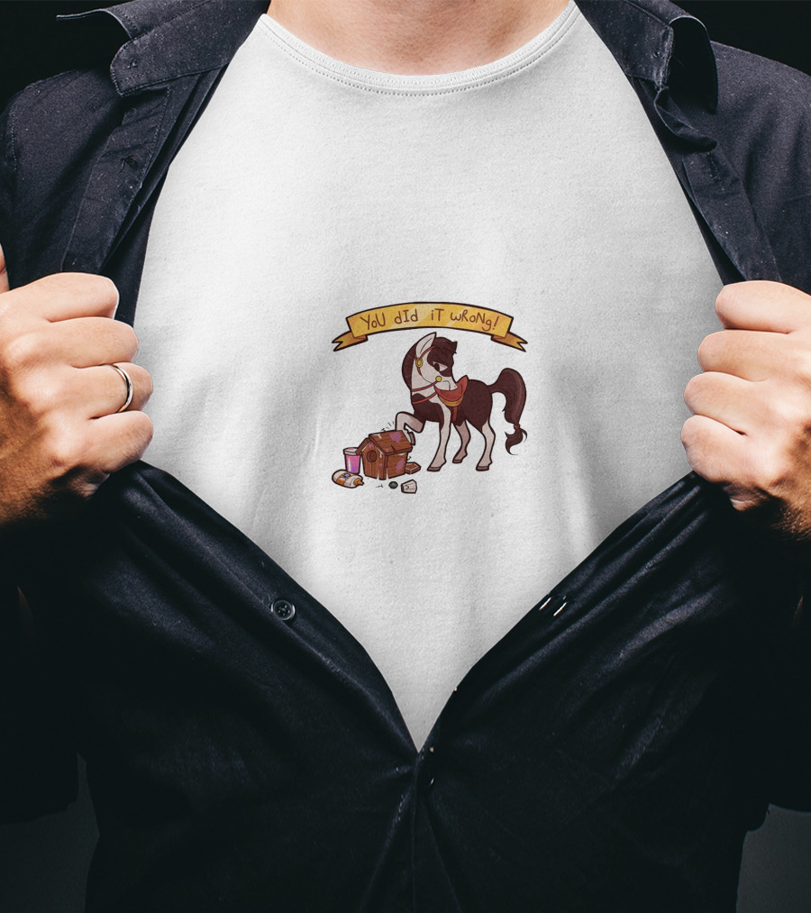 You Did It Wrong Horse Chest Nerdecrafter T-Shirt