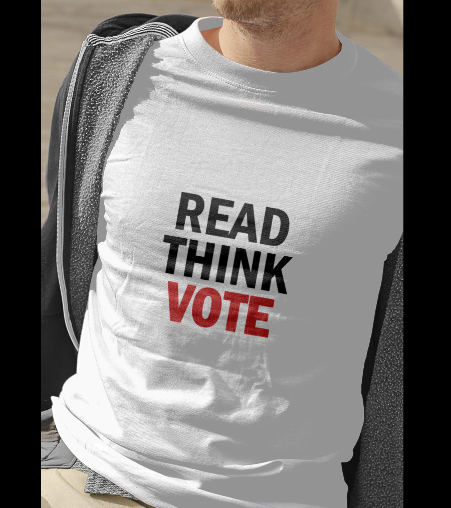 READ THINK VOTE T-Shirt