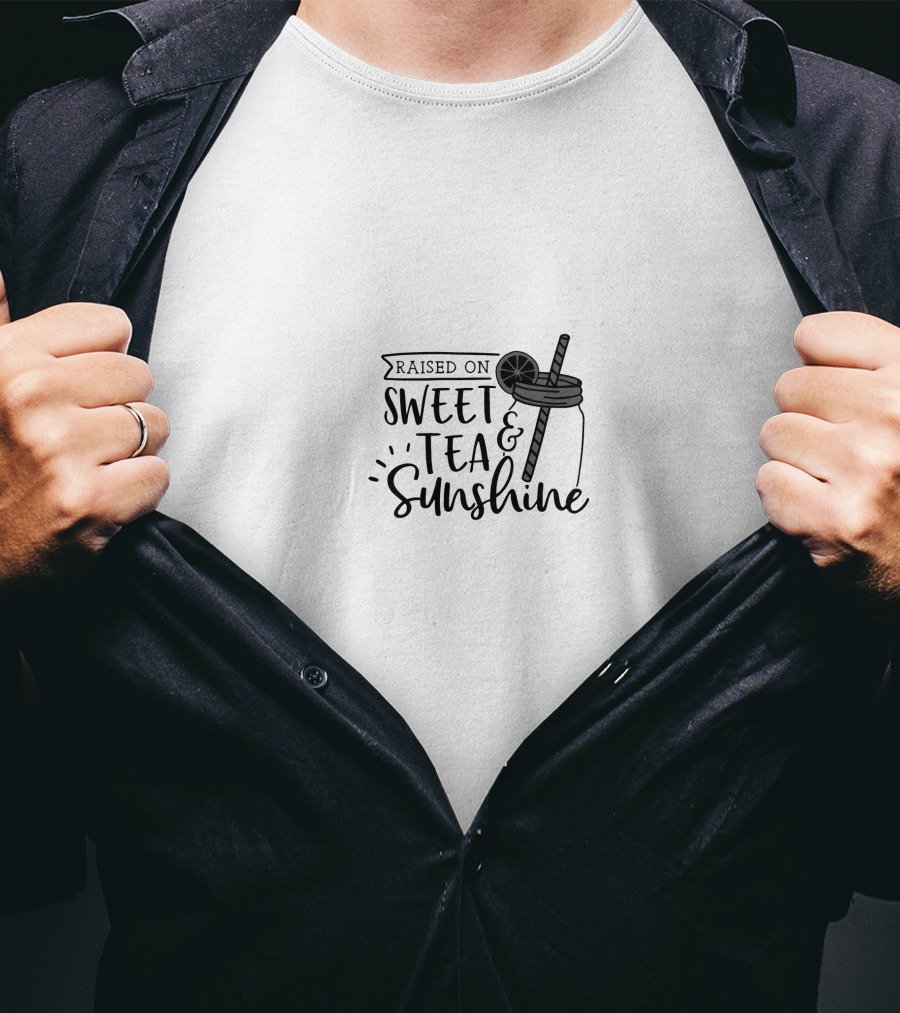 Raised On Sweet Tea And Sunshine T-Shirt