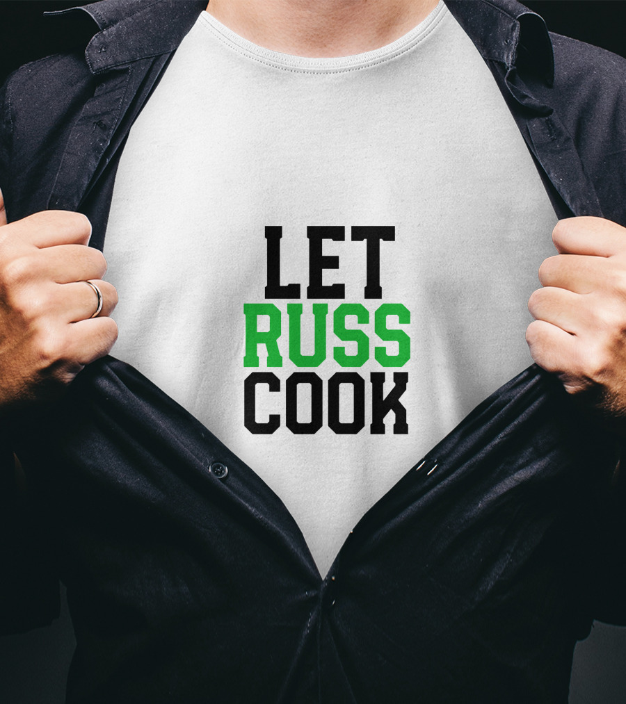 Let Russ Cook Bold Lettering Black Green Text T-Shirt