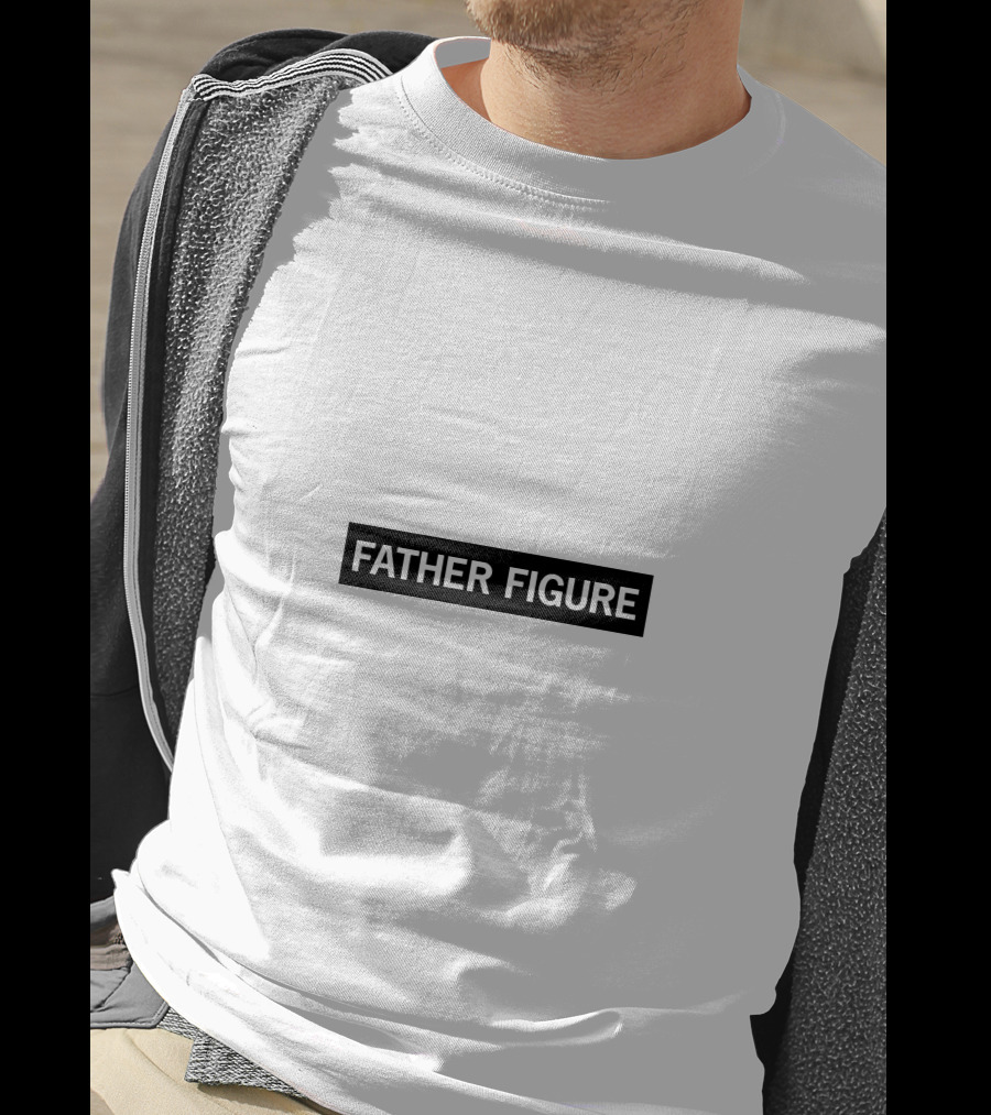 FATHER FIGURE Simple T-Shirt
