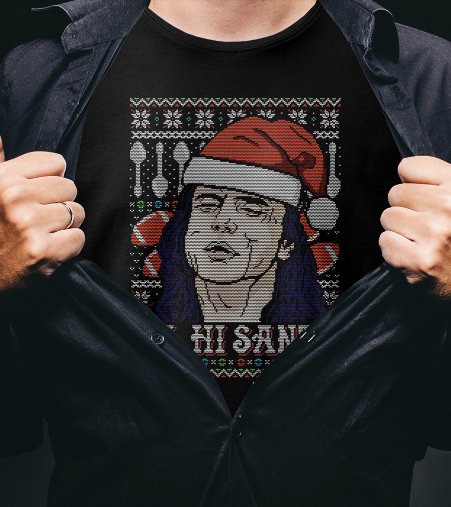 Oh Hi Santa Tommy Wiseau Ugly Christmas T-Shirt