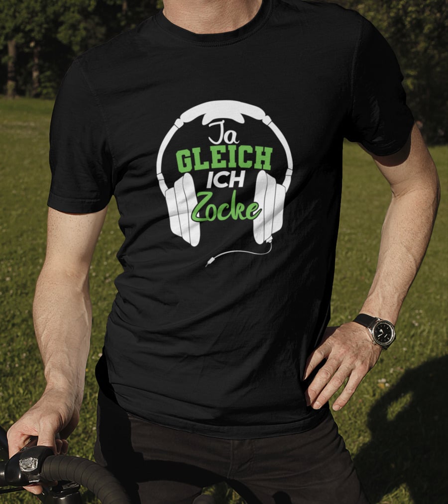 Ja Gleich Ich Zocke Headphones Gaming Humor T-Shirt
