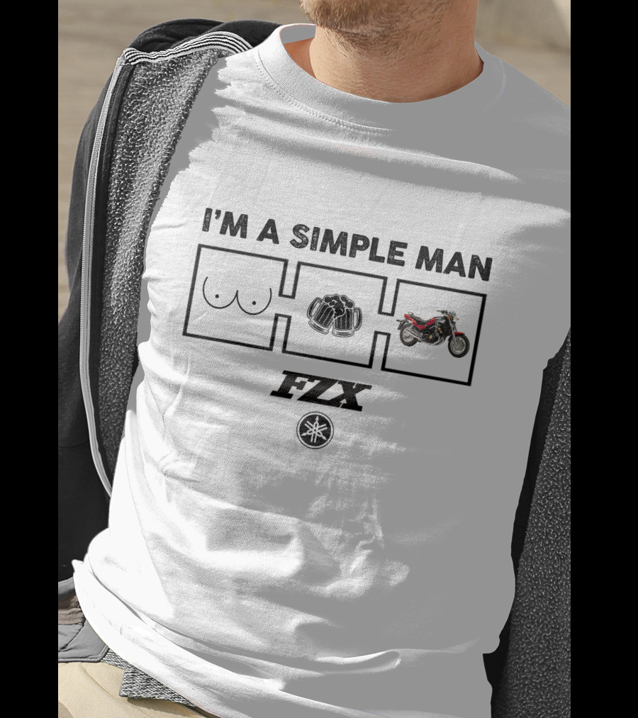 I'm A Simple Man FZX Yamaha T-Shirt