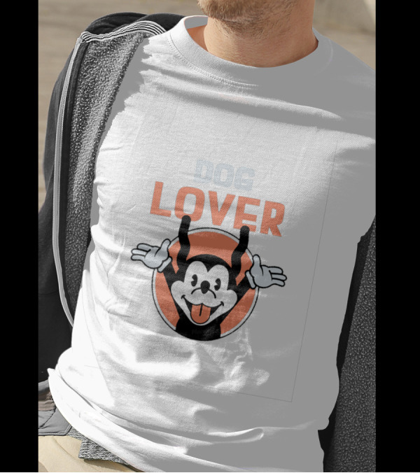 DOG LOVER A Dog Is The Only Thing On Earth That Loves You More Than He Loves Himself T-Shirt