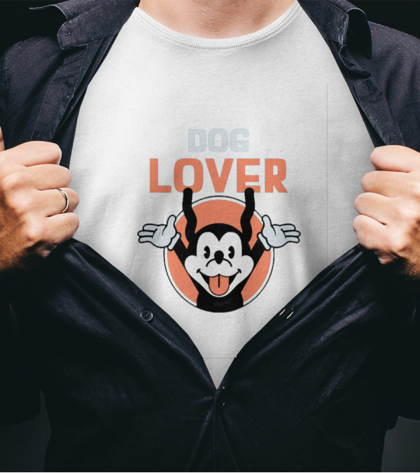 DOG LOVER A Dog Is The Only Thing On Earth That Loves You More Than He Loves Himself T-Shirt