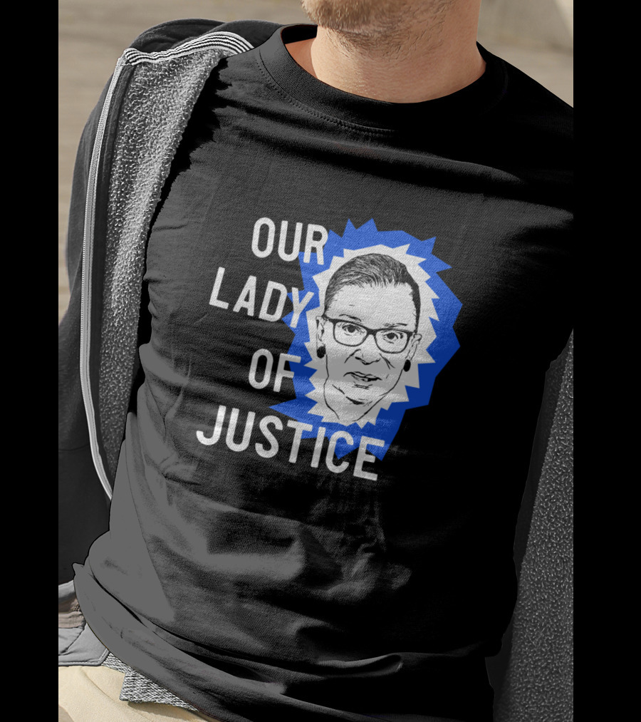 Our Lady Of Justice Ginsburg T-Shirt