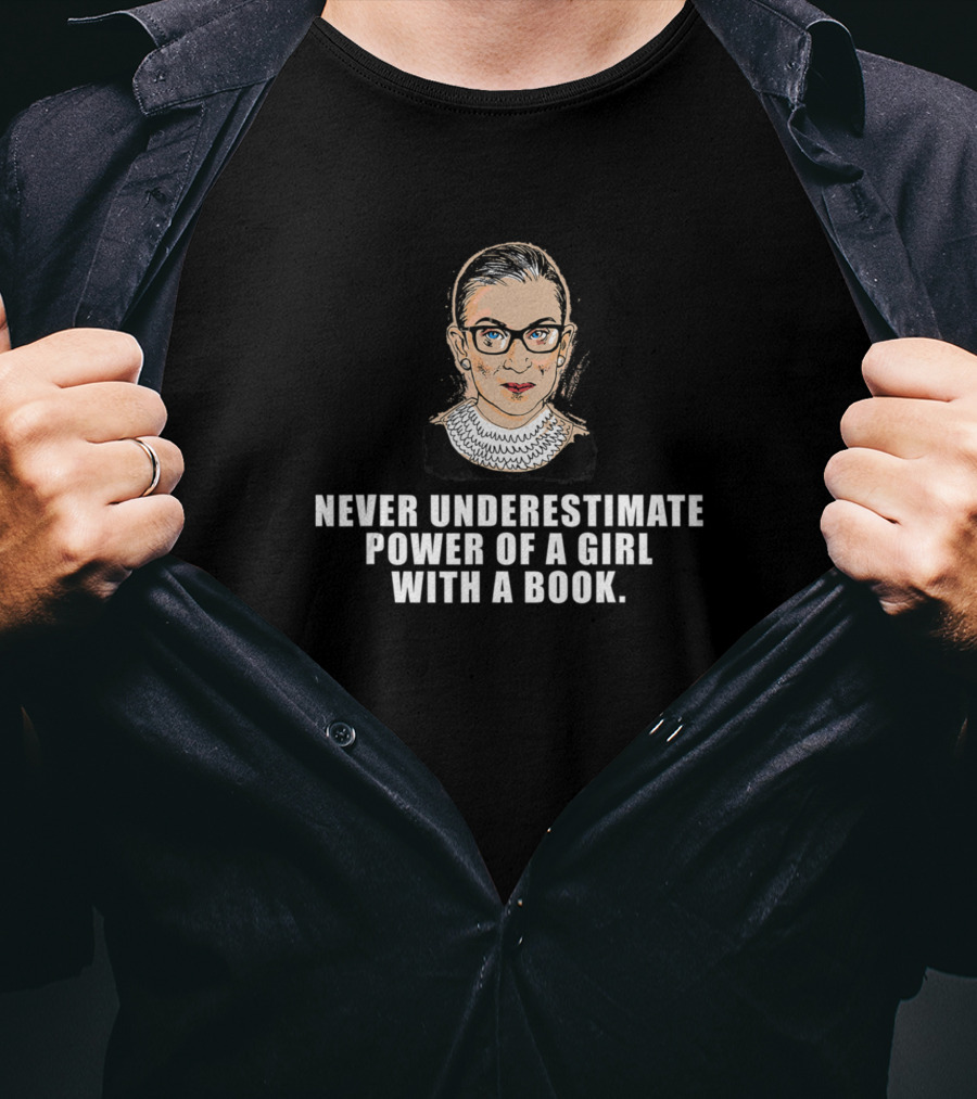 Never Underestimate Power Of Girl With Book T-Shirt