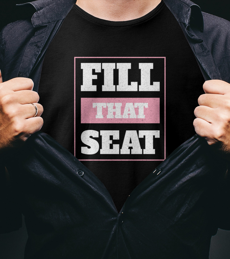 Fill That Seat Awesome RBG Quote Illustration Unique T-Shirt