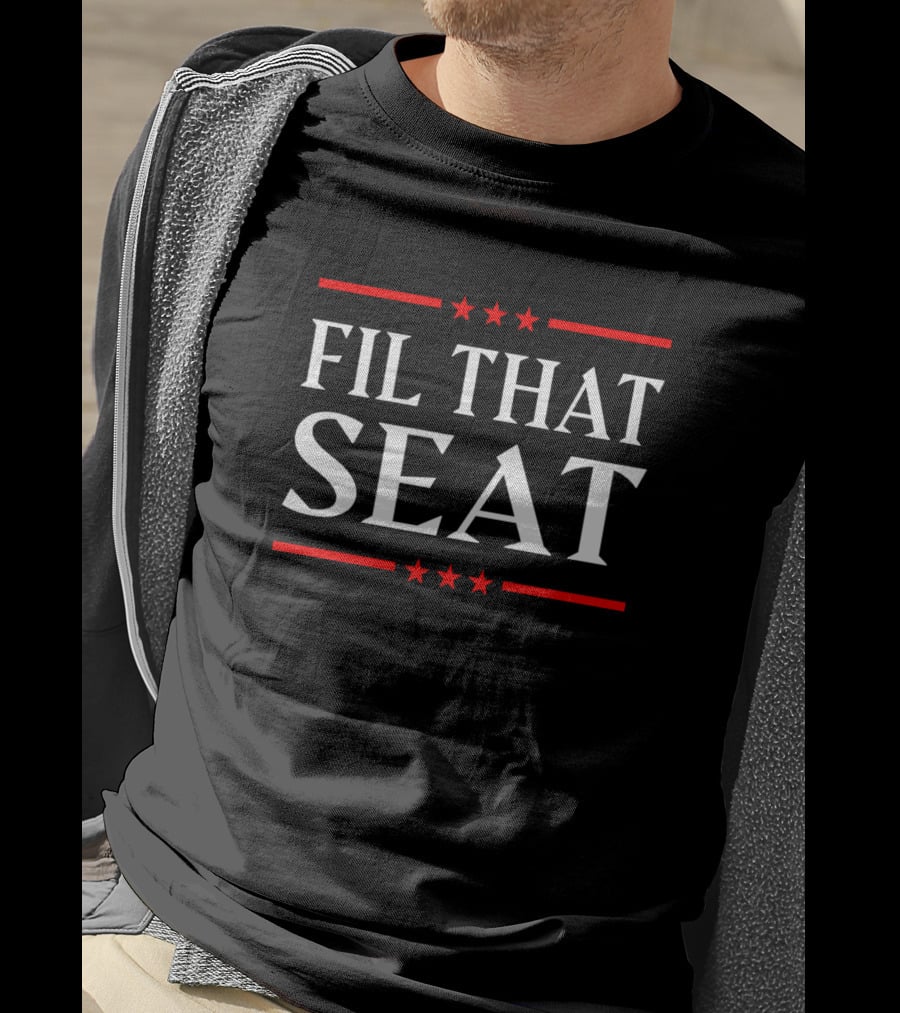 FIL THAT SEAT Fill That Seatkek38 T-Shirt
