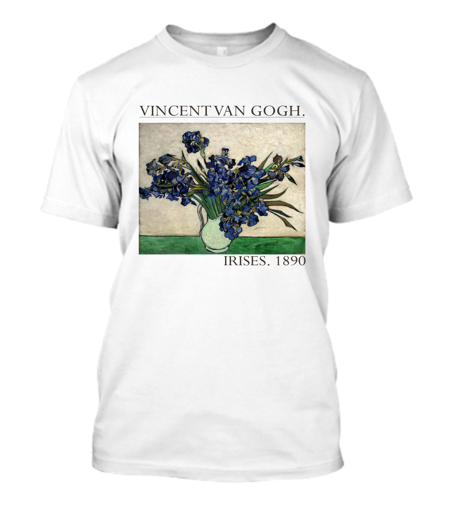 VINCENT VAN GOGH IRISES 1890 T-Shirt