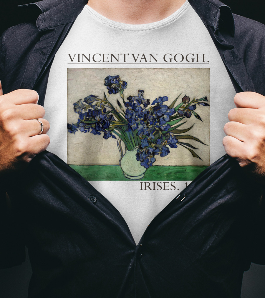 VINCENT VAN GOGH IRISES 1890 T-Shirt