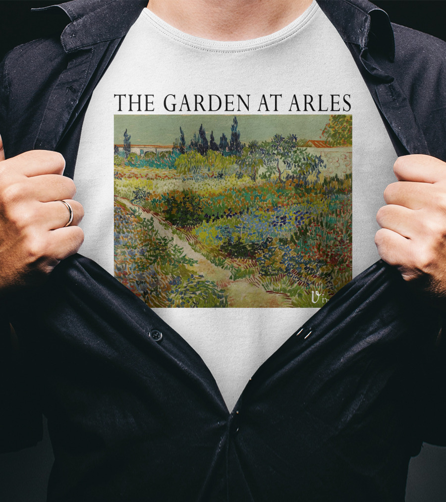 The Garden At Arles Vincent Van Gogh Vincent Signature T-Shirt