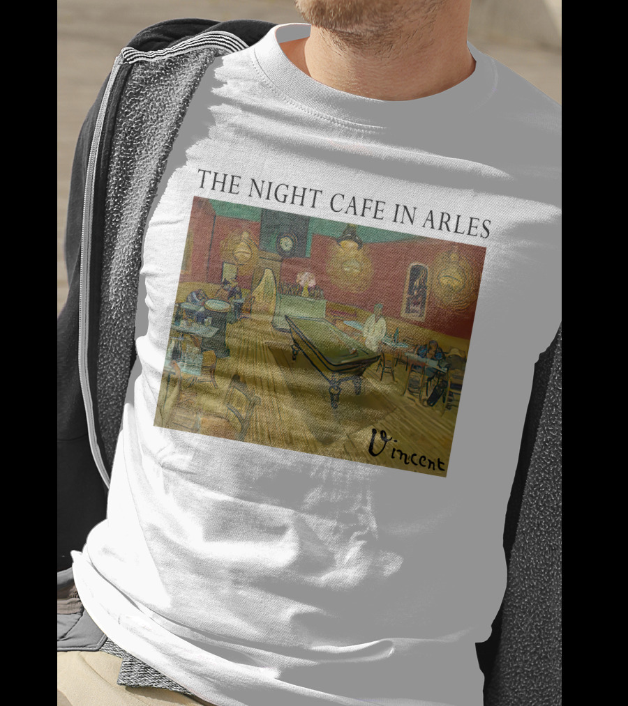 The Night Cafe In Arles Vincent Van Gogh Painting Vincent Signature T-Shirt