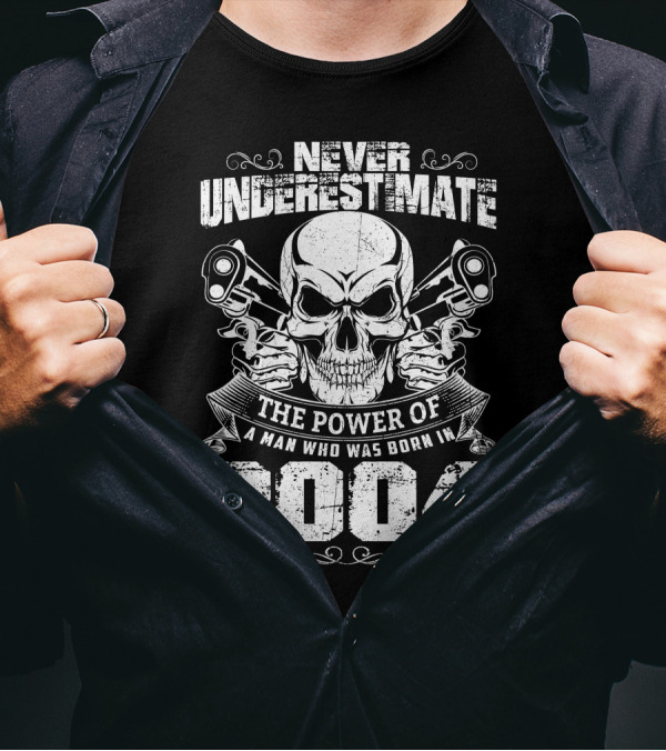 Never Underestimate The Power Of A Man Born In 2004 Skull And Pistons T-Shirt