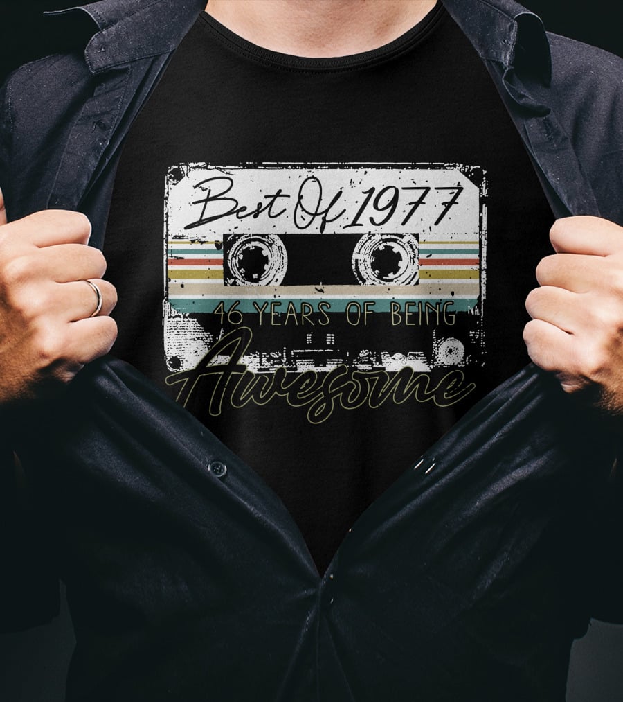 Best Of 1977 46 Years Awesome Music Cassette T-Shirt
