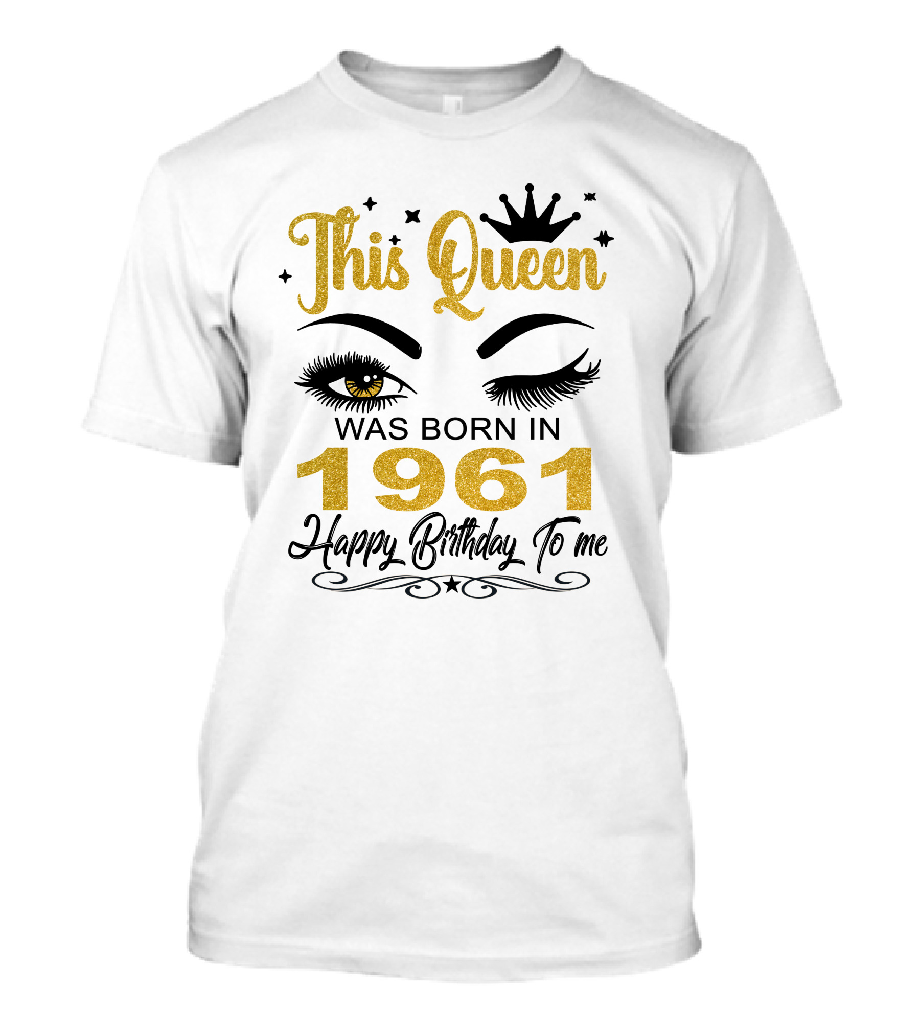This Queen Was Born In 1961 Happy Birthday To Me T-Shirt
