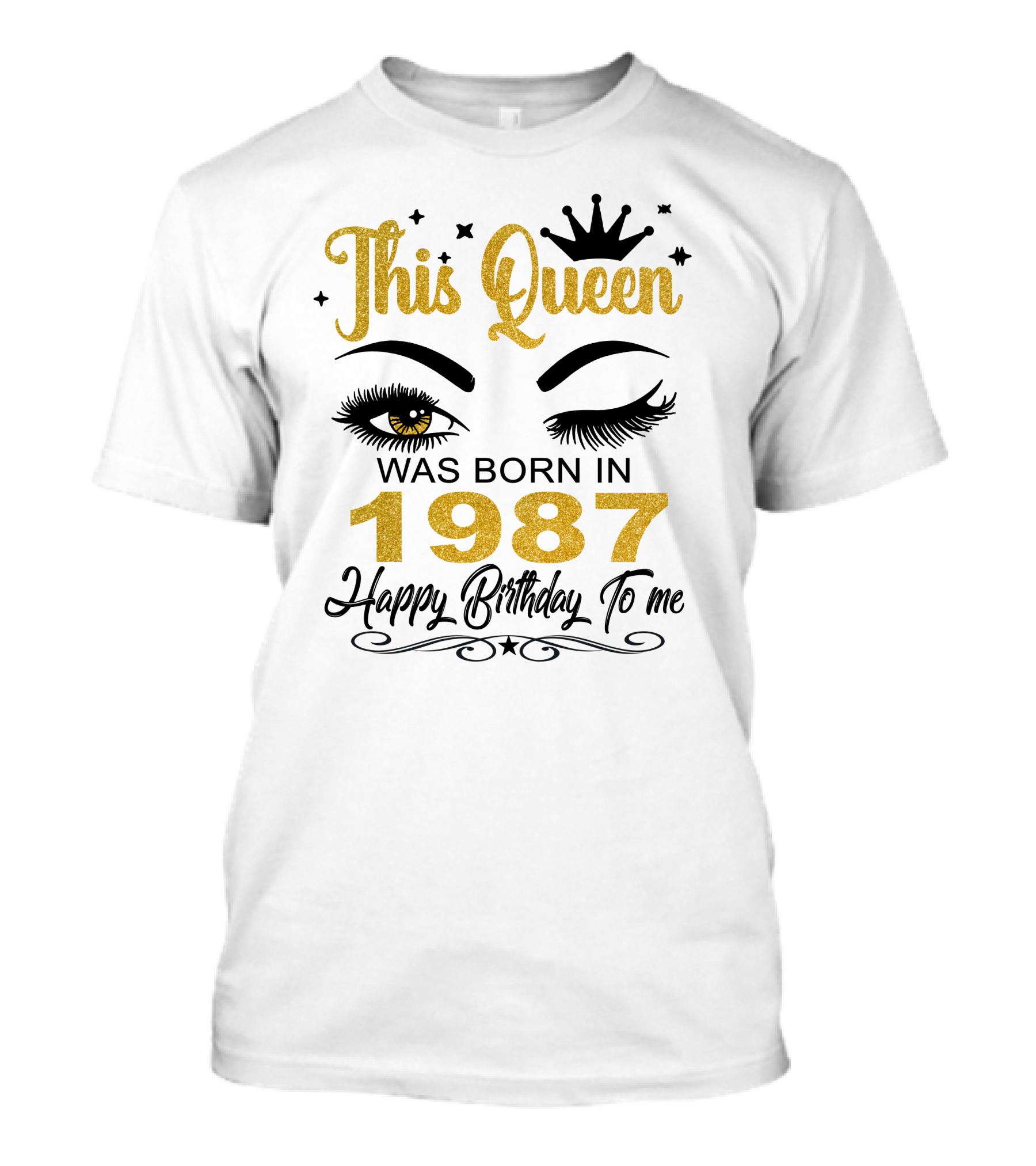 This Queen Was Born In 1987 Happy Birthday To Me T-Shirt