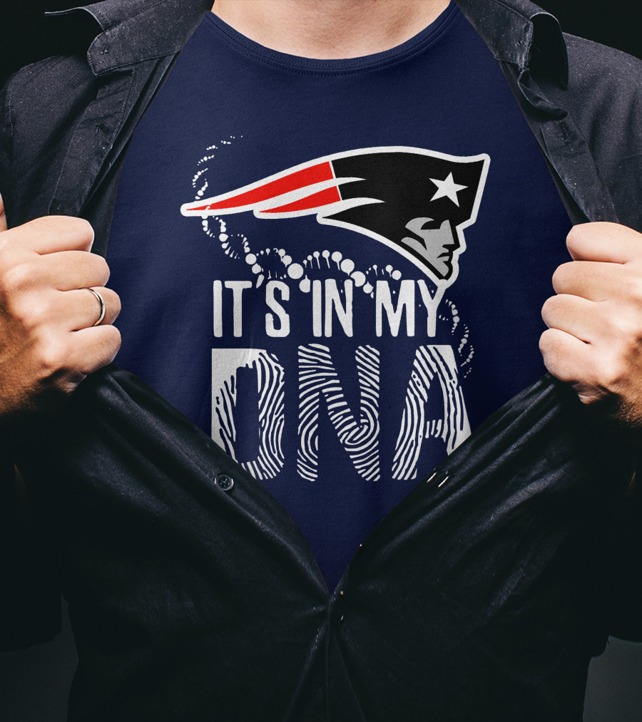 New England Patriots It's In My DNA T-Shirt
