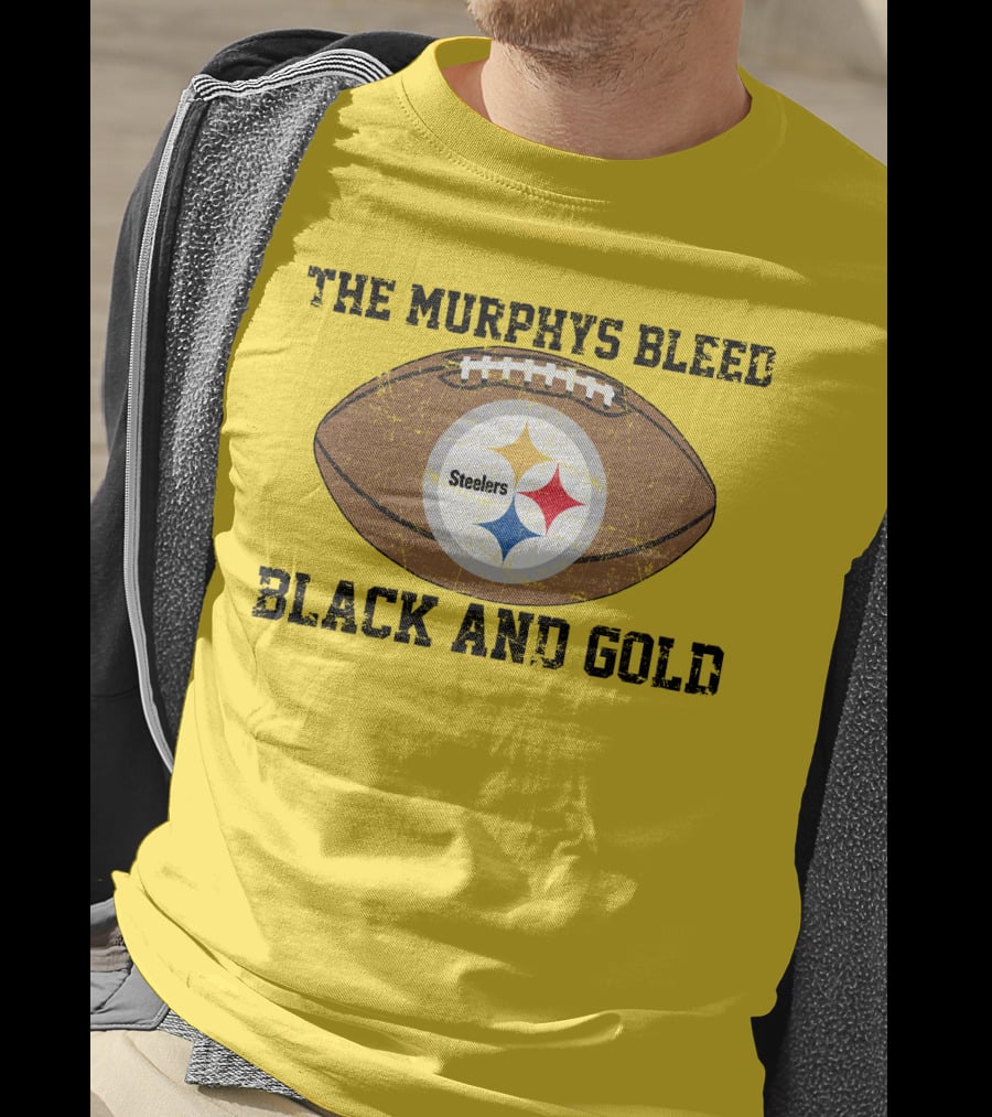 Pittsburgh Steelers The Murphys Bleed Black And Gold Football T-Shirt