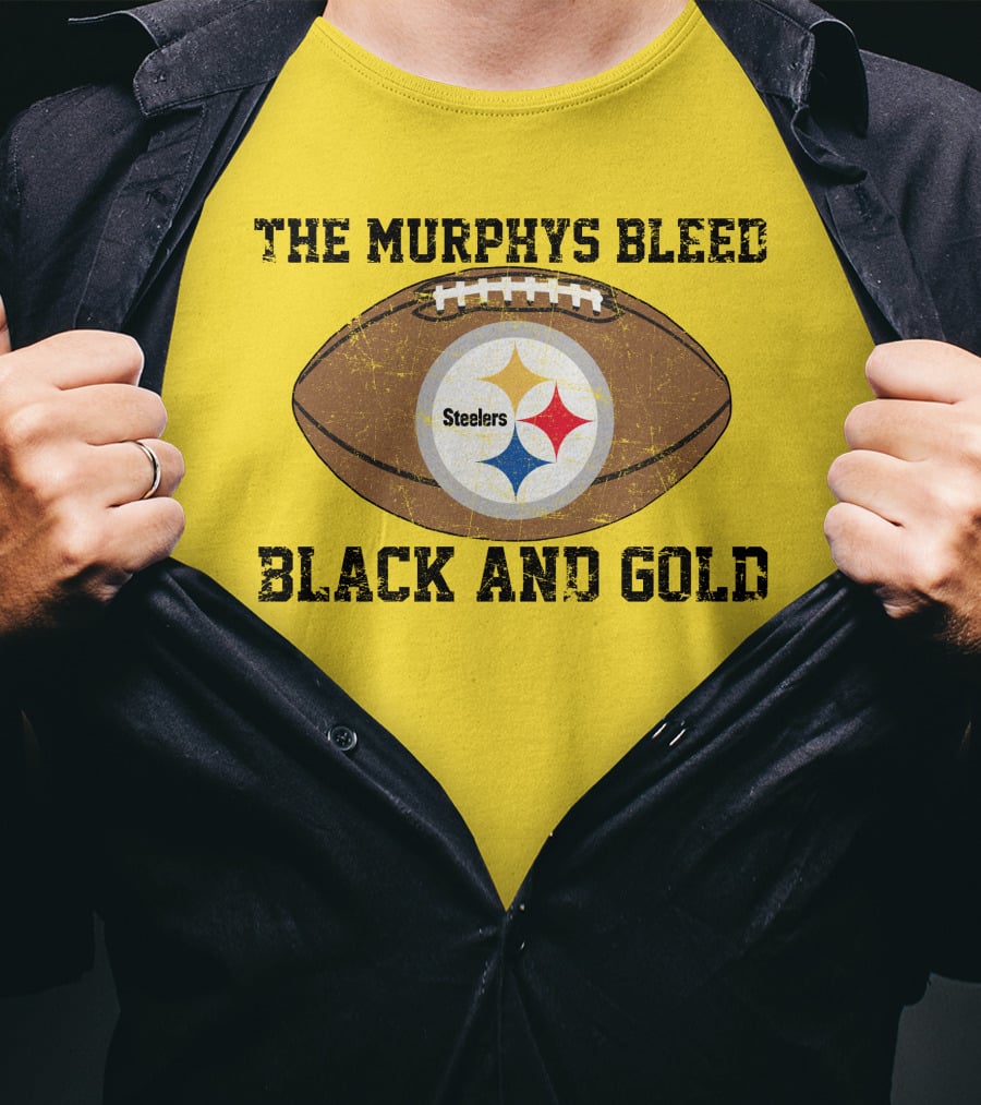 Pittsburgh Steelers The Murphys Bleed Black And Gold Football T-Shirt