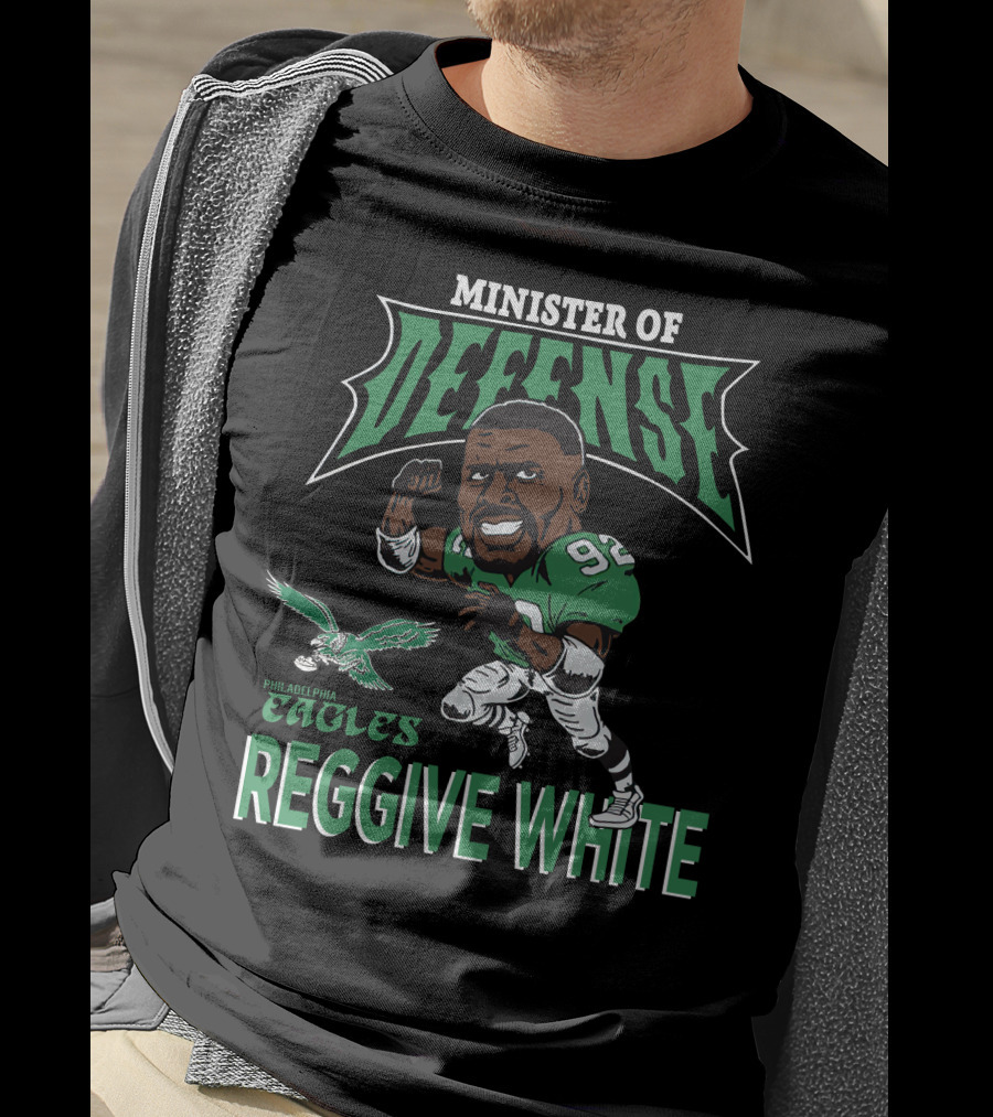 Minister Of Defense Philadelphia Eagles Reggie White T-Shirt