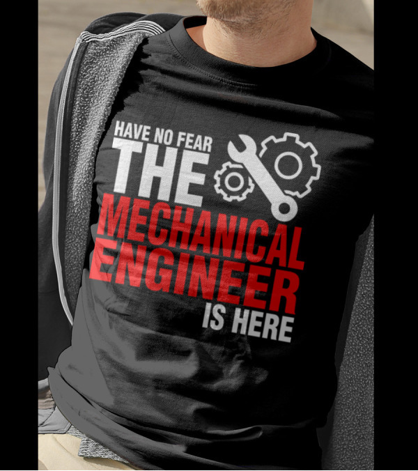 Have No Fear The Mechanical Engineer Is Here With Gears And Wrench Icons T-Shirt