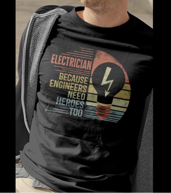 Electrician Because Engineers Need Heroes Too Light Bulb With Lightning Bolt Retro Stripes T-Shirt
