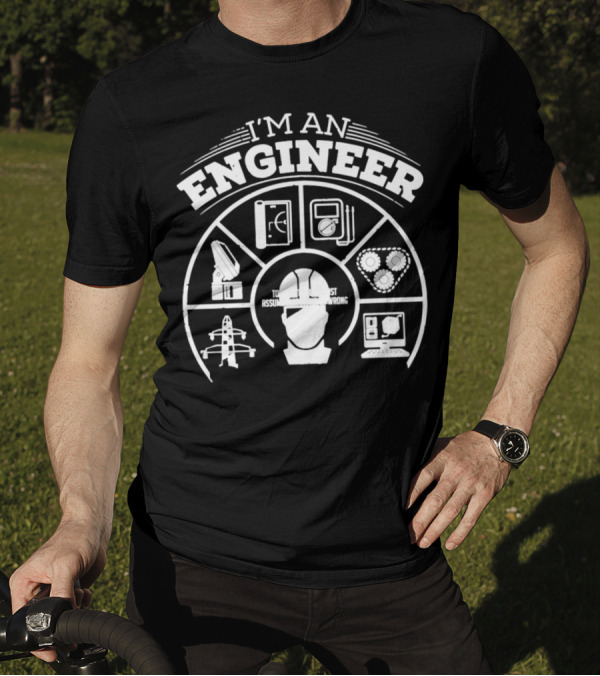 I'm An Engineer Funny Engineering With Technical Gear Symbols T-Shirt