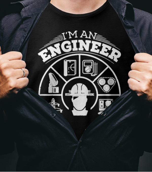 I'm An Engineer Funny Engineering With Technical Gear Symbols T-Shirt