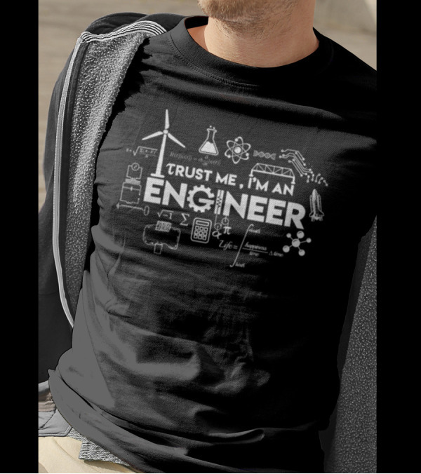 Trust Me I'm An Engineer Science And Math Symbols T-Shirt