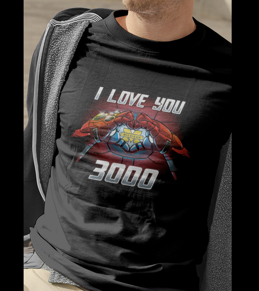 I Love You Michigan 3000 Iron Man Hands T-Shirt