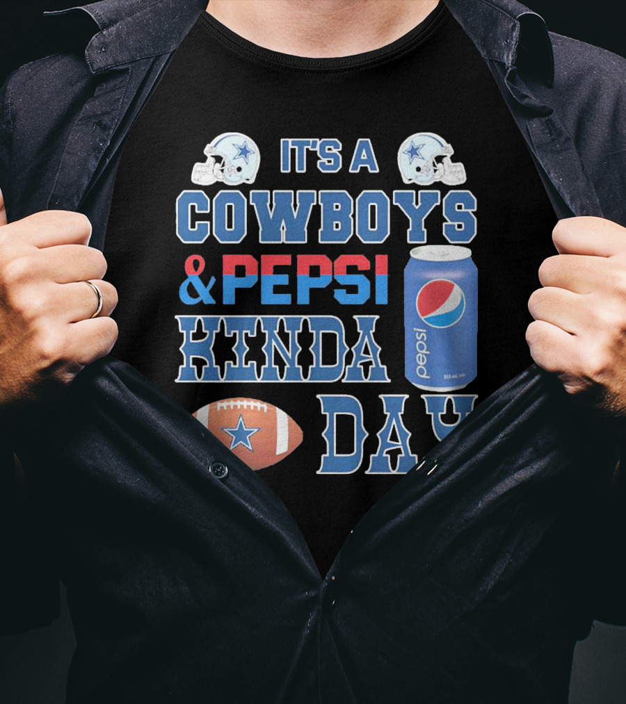 It's A Cowboys And Pepsi Kinda Day Football And Soda Can With Helmets T-Shirt