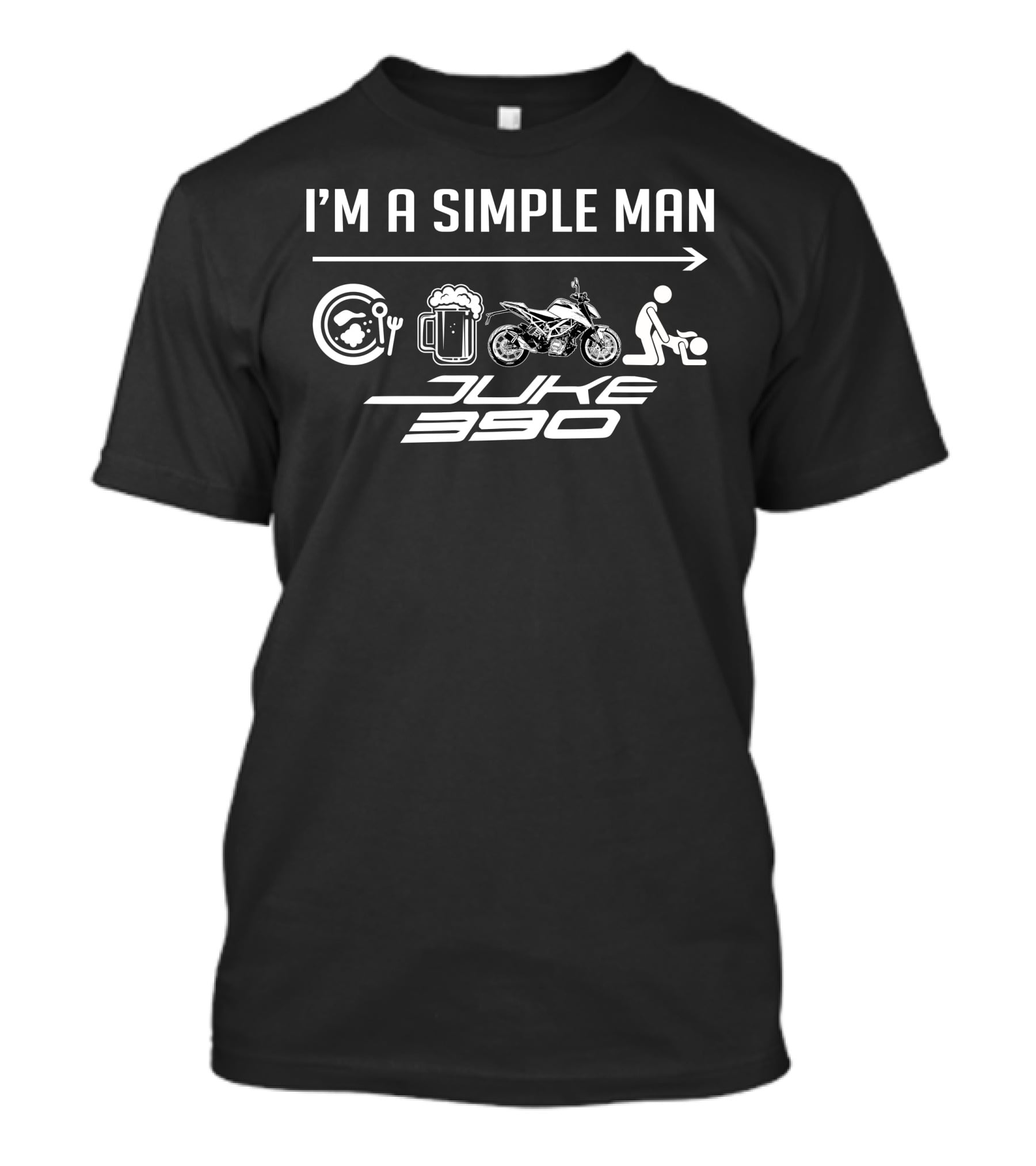 I'm A Simple Man Duke 390 Motorcycle Beer Food Icons T-Shirt