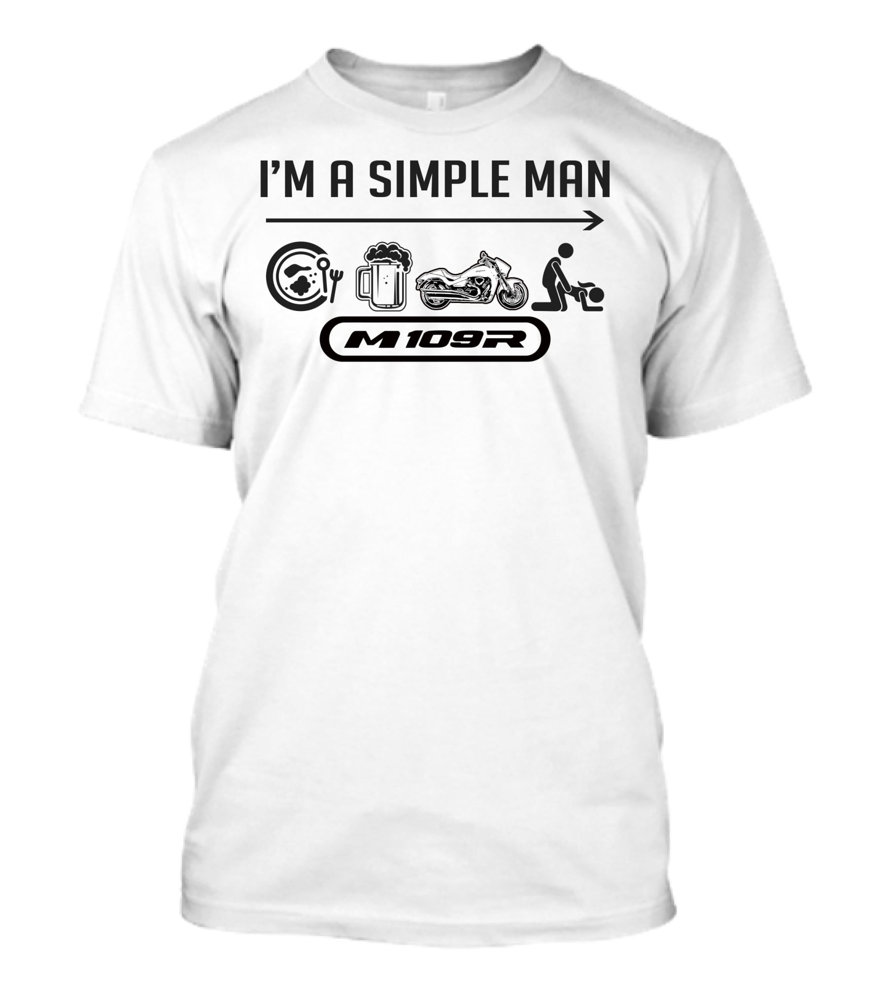 I'M A SIMPLE MAN M109R Plate Beer Motorcycle T-Shirt