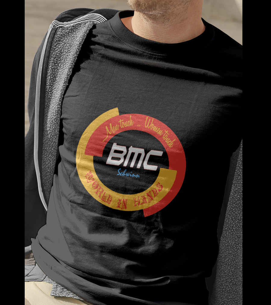 BMC Schwinn Men Touch Women Touch World In Hands Vintage T-Shirt