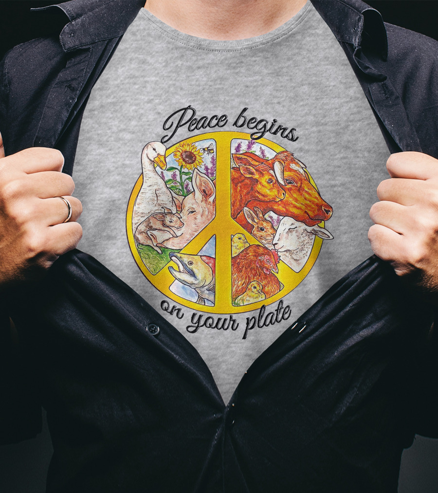 Peace Begins On Your Plate Animal Harmony Peace Sign T-Shirt