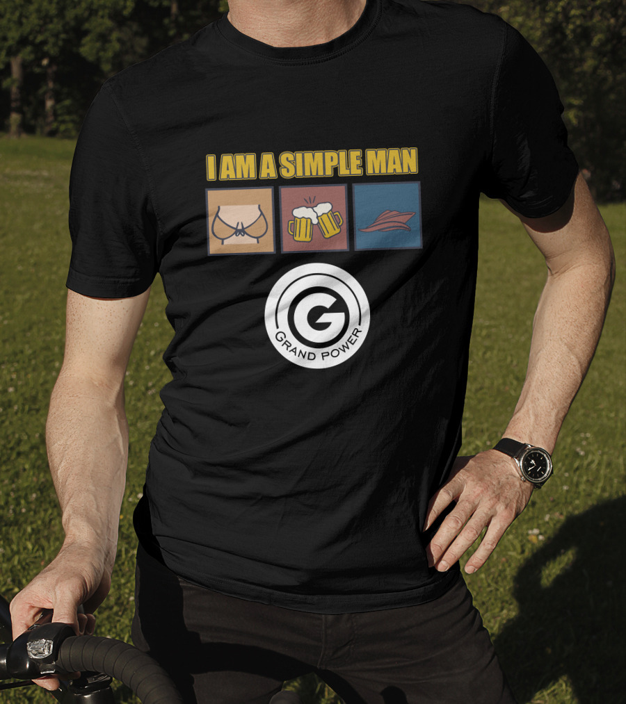 I Am A Simple Man Grand Power Yachts T-Shirt