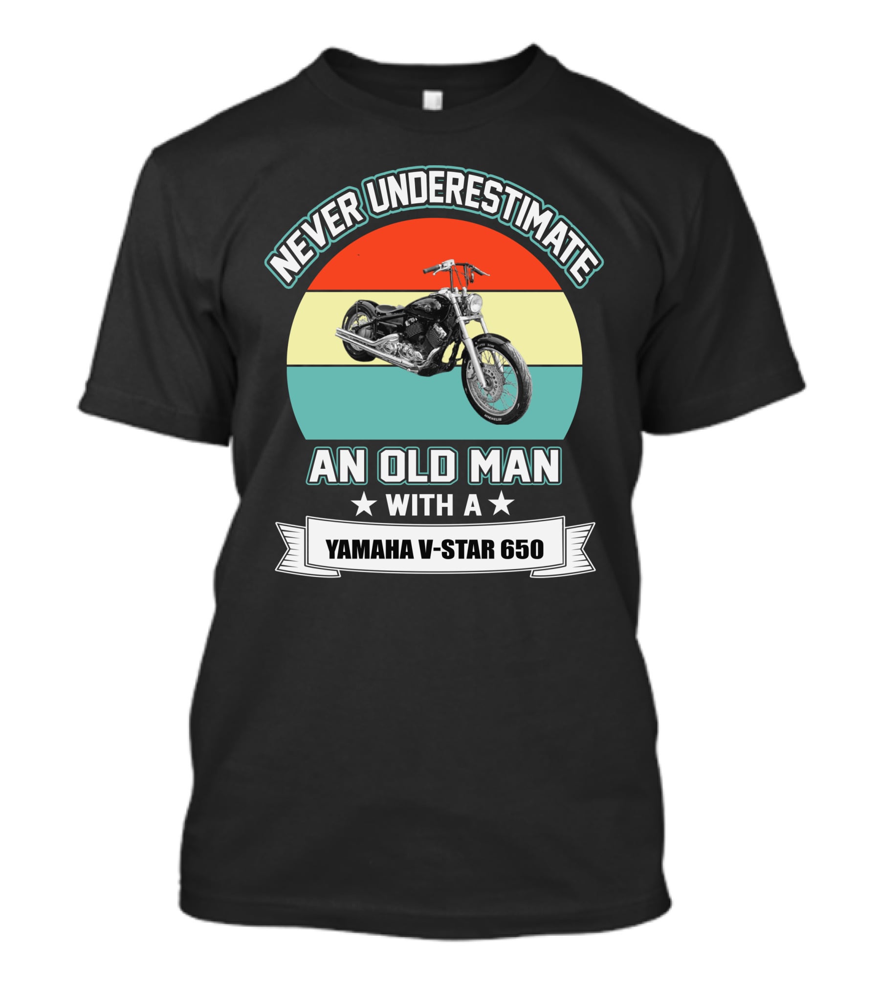 Never Underestimate An Old Man With A Yamaha V-Star 650 T-Shirt