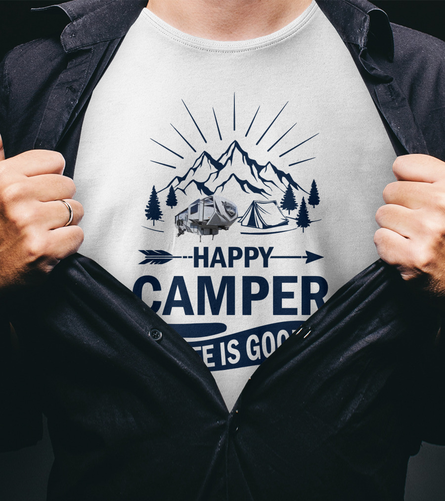 Happy Camper Life Is Good Mountain Adventure T-Shirt